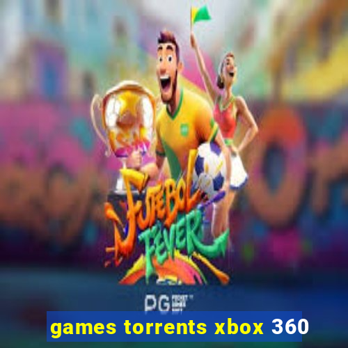 games torrents xbox 360