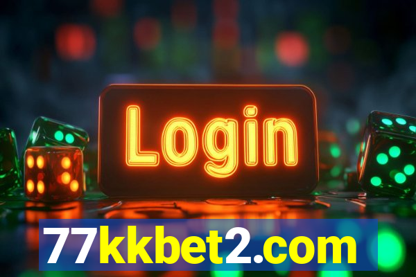 77kkbet2.com