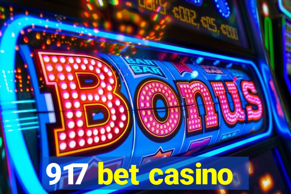 917 bet casino