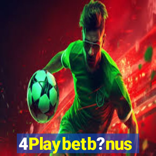 4Playbetb?nus