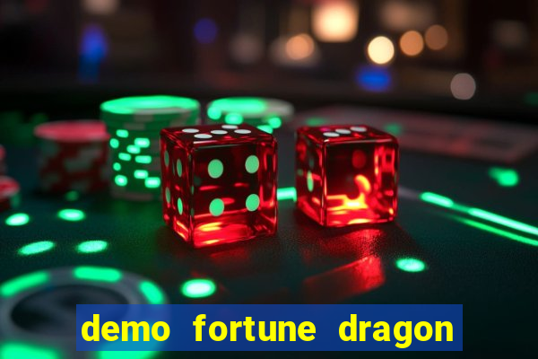 demo fortune dragon com ganho certo