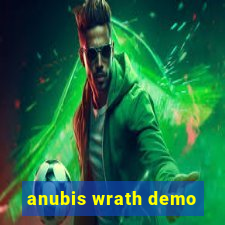 anubis wrath demo