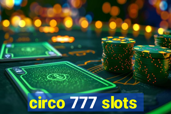 circo 777 slots