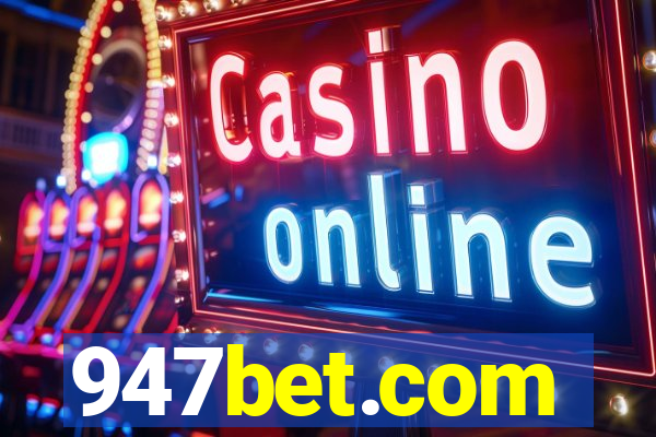 947bet.com