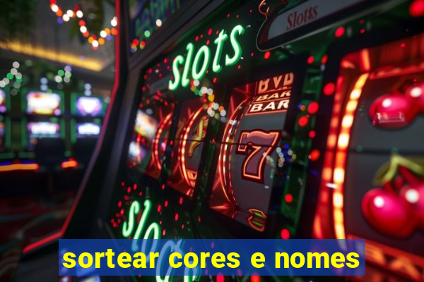 sortear cores e nomes