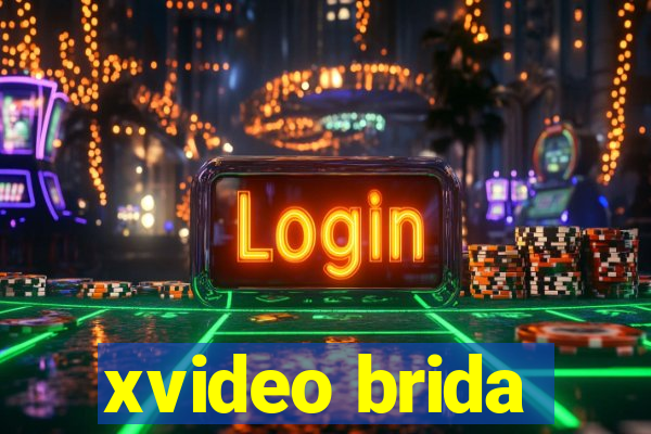 xvideo brida