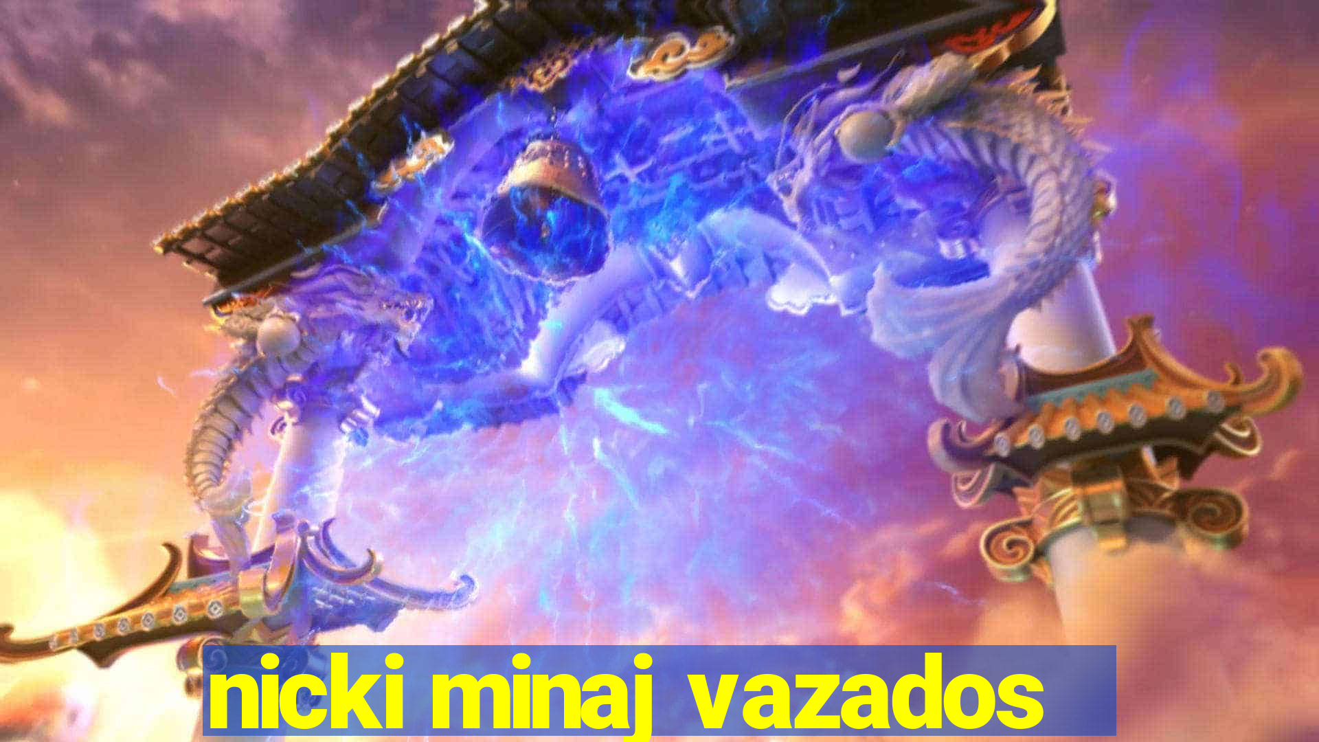 nicki minaj vazados