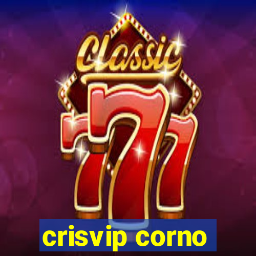 crisvip corno