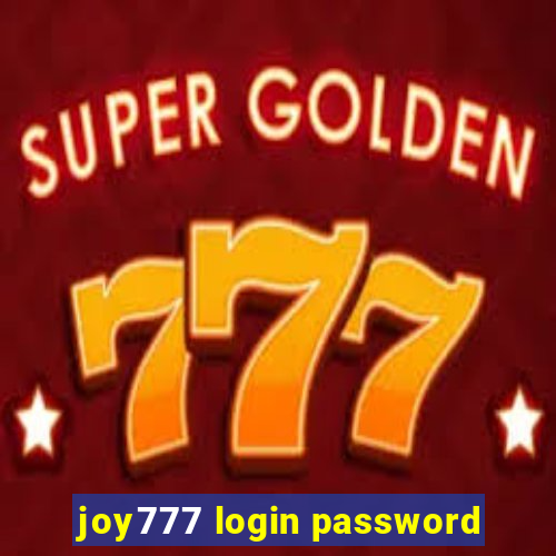 joy777 login password