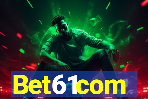 Bet61com