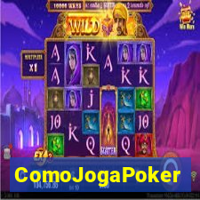 ComoJogaPoker