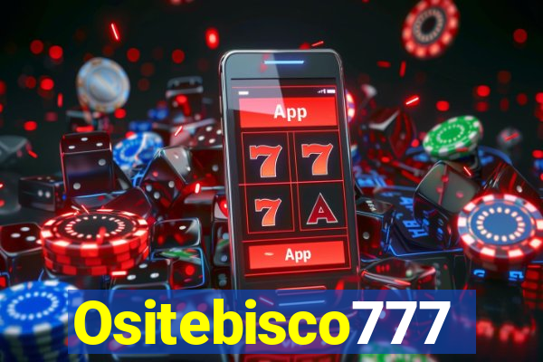 Ositebisco777