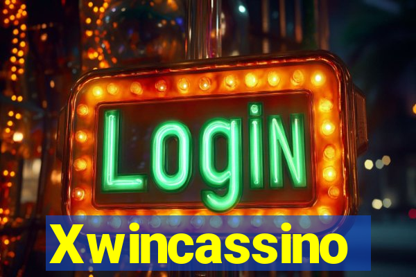 Xwincassino