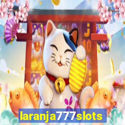 laranja777slots.com