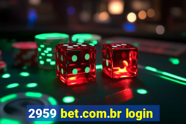 2959 bet.com.br login