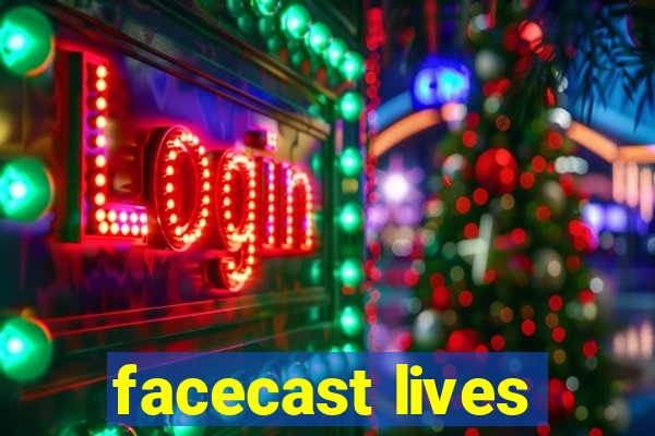 facecast lives