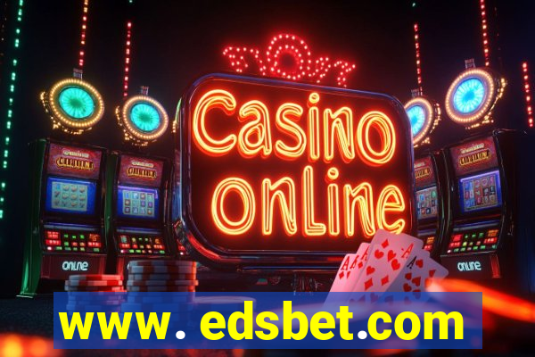 www. edsbet.com