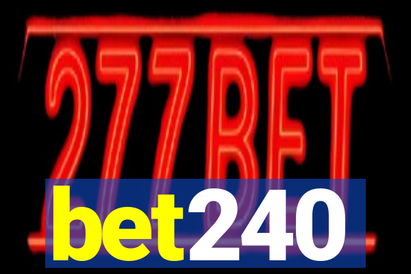 bet240