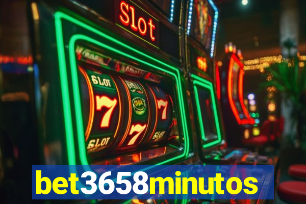 bet3658minutos