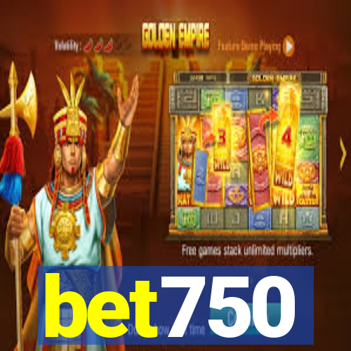 bet750