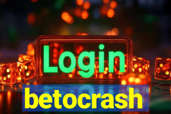 betocrash