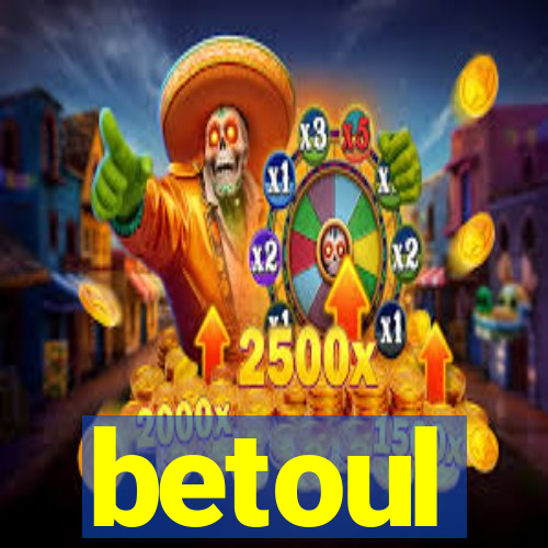 betoul