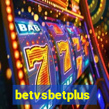 betvsbetplus