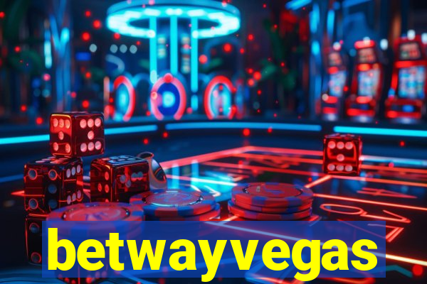 betwayvegas