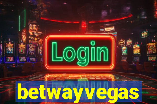 betwayvegas