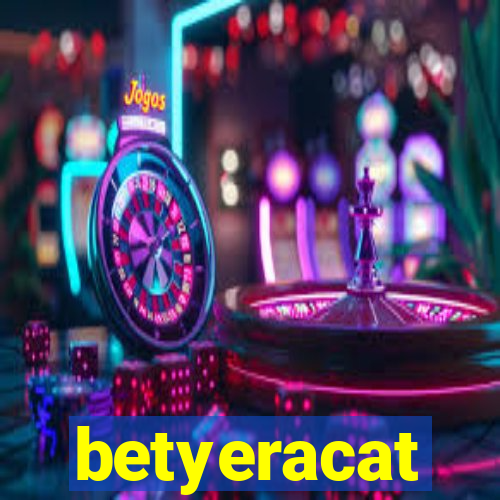 betyeracat