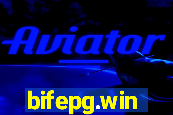 bifepg.win