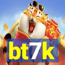 bt7k