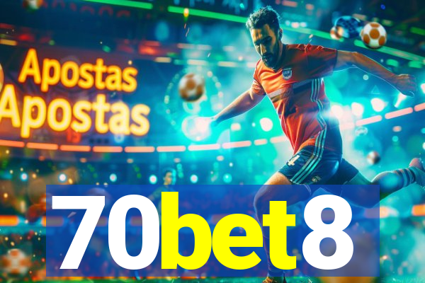 70bet8