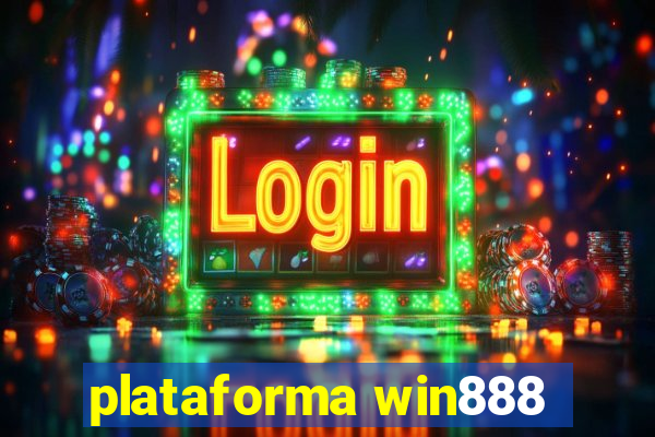 plataforma win888