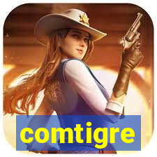 comtigre