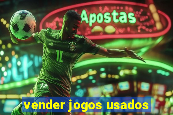 vender jogos usados