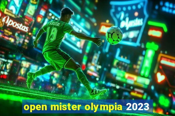 open mister olympia 2023