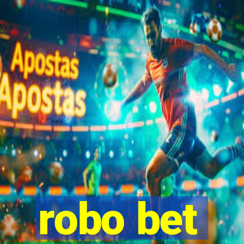 robo bet