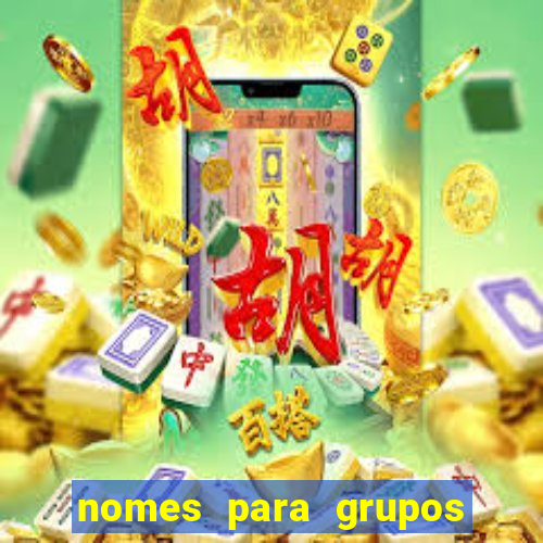 nomes para grupos de loteria no zap