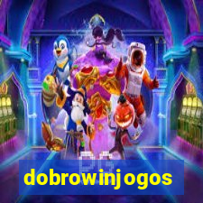 dobrowinjogos