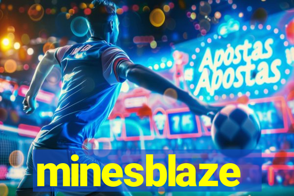 minesblaze