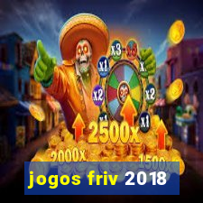 jogos friv 2018