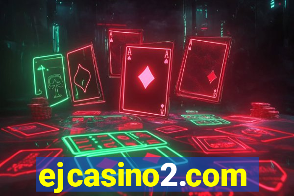 ejcasino2.com