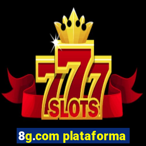 8g.com plataforma