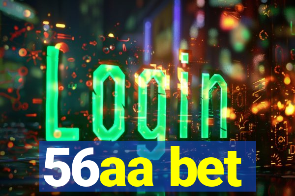 56aa bet