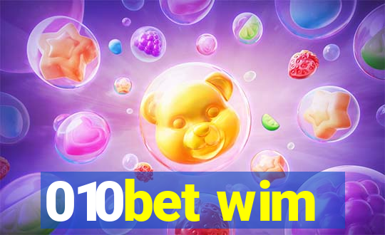 010bet wim