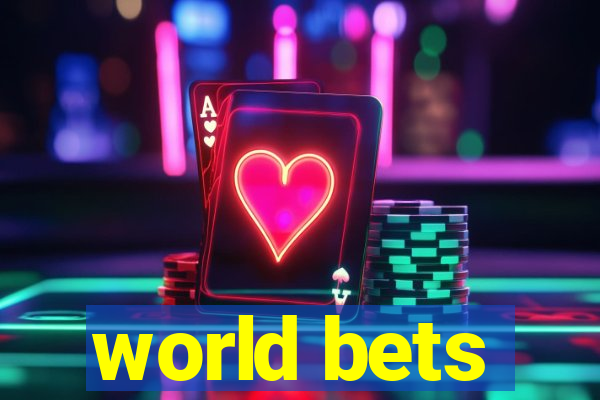 world bets