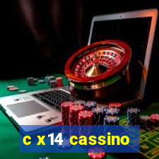 c x14 cassino