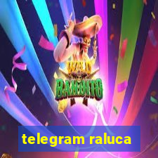 telegram raluca