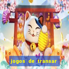 jogos de transar de verdade